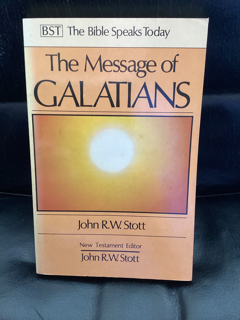 The Message of Galatians (Used Copy)