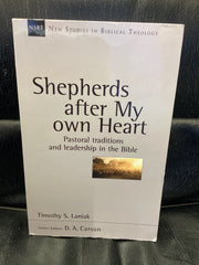 Shepherds After My Own Heart: New Studies in Biblical Theology (Used Copy)