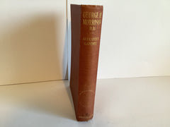 Dr. George H. Morrison: the Man and his Work (John Gowan Collection)