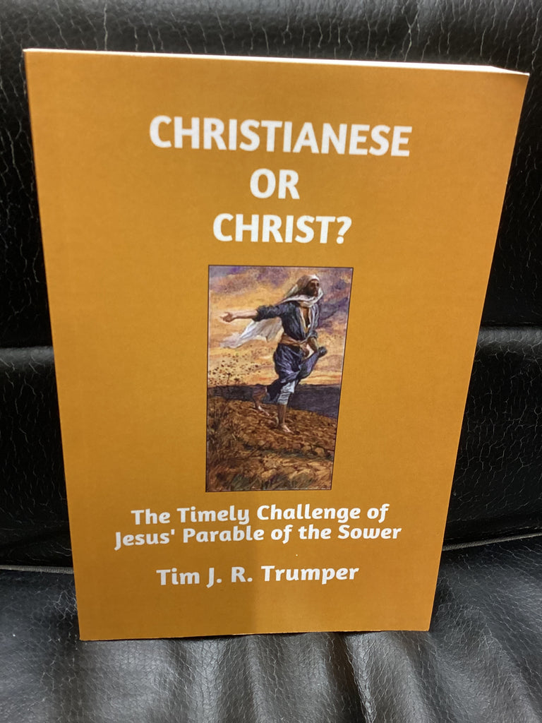 Christianese or Christ?: The Timely Challenge of Jesus' Parable of the Sower (Used Copy)