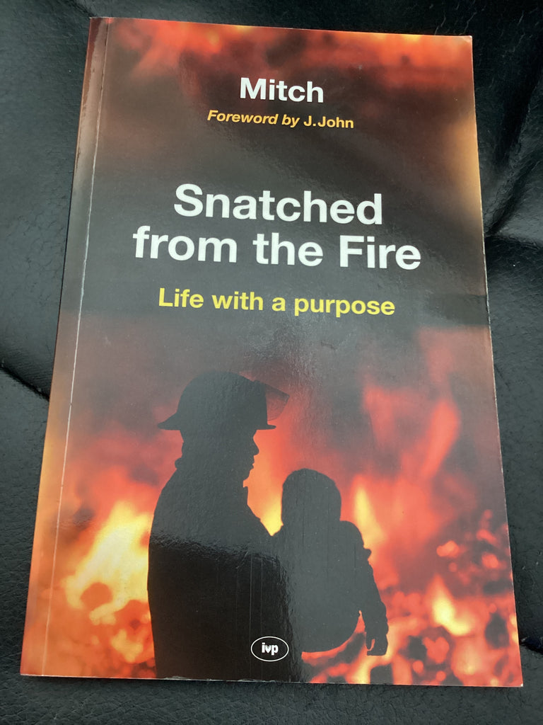 Snatched From the Fire (Used Copy)