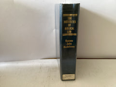 The Institutes of Biblical Law (The John Gowan Collection)