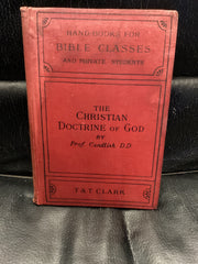 The Christian Doctrine of God (Used Copy)