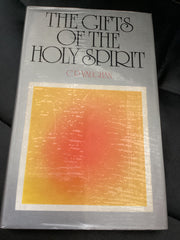 The Gifts of the Holy Spirit to Unbelievers and Believers (Used Copy)