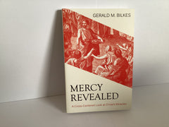 Mercy Revealed: Christ’s Miracles (John Gowan Collection)