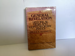 General Revelation: Historical Views and Contemporary Issues (John Gowan Collection)