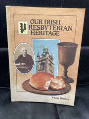 Our Irish Presbyterian Heritage (Used Copy)