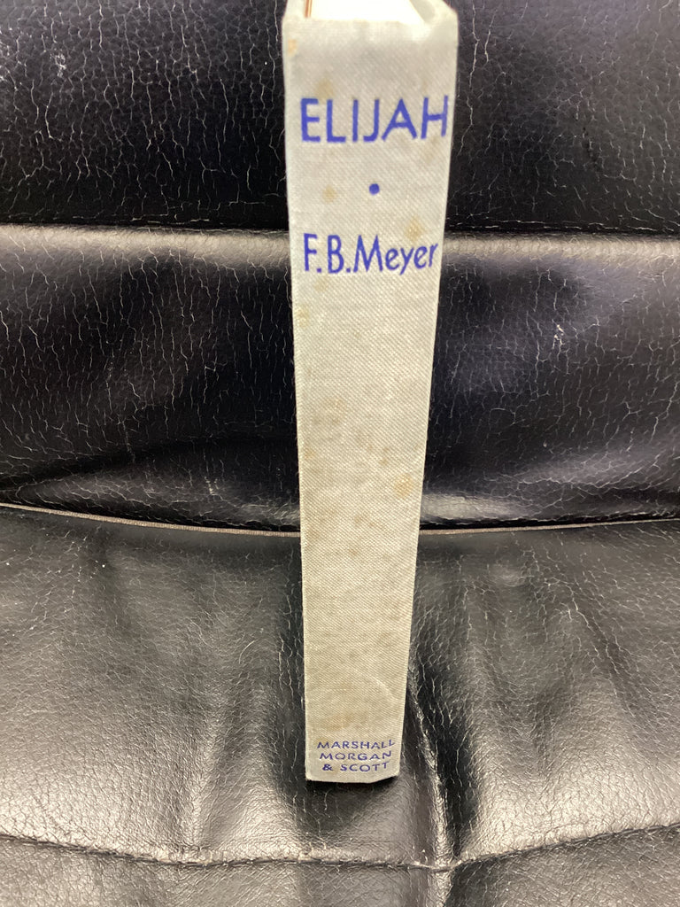 Elijah: and the Secret of His Power (Used Copy)