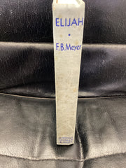 Elijah: and the Secret of His Power (Used Copy)