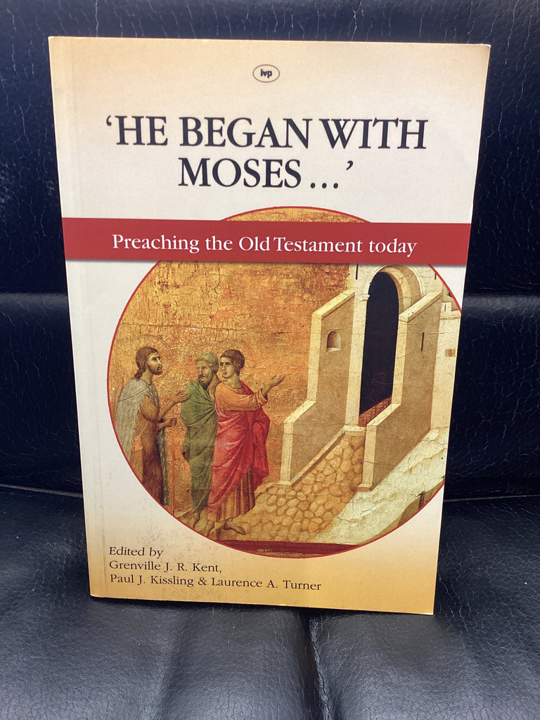 He Began With Moses ... (Used Copy)