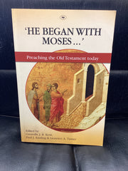 He Began With Moses ... (Used Copy)