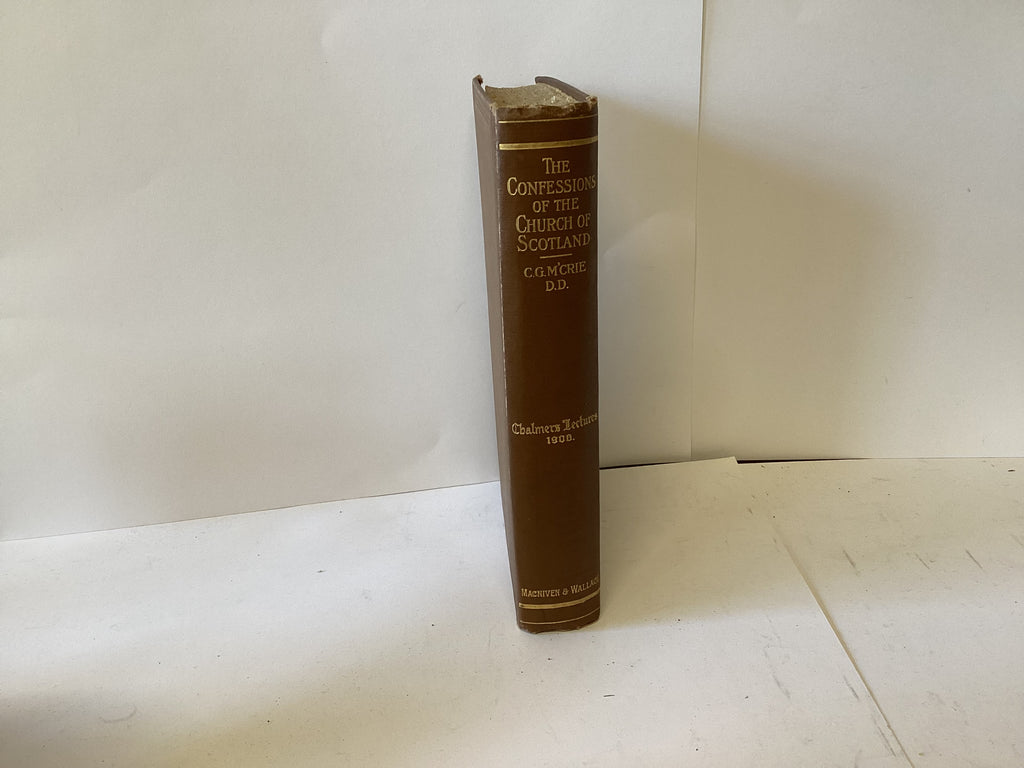 The Confessions of the Church of Scotland (John Gowan Collection)