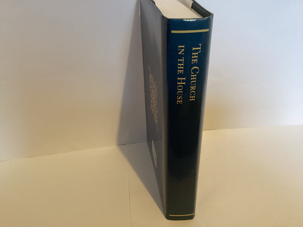 The Church In The House: A Series of Lessons on the Acts of the Apostles (John Gowan Collection)