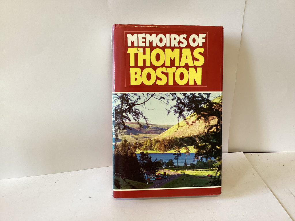 Memoirs of Thomas Boston (John Gowan Collection)