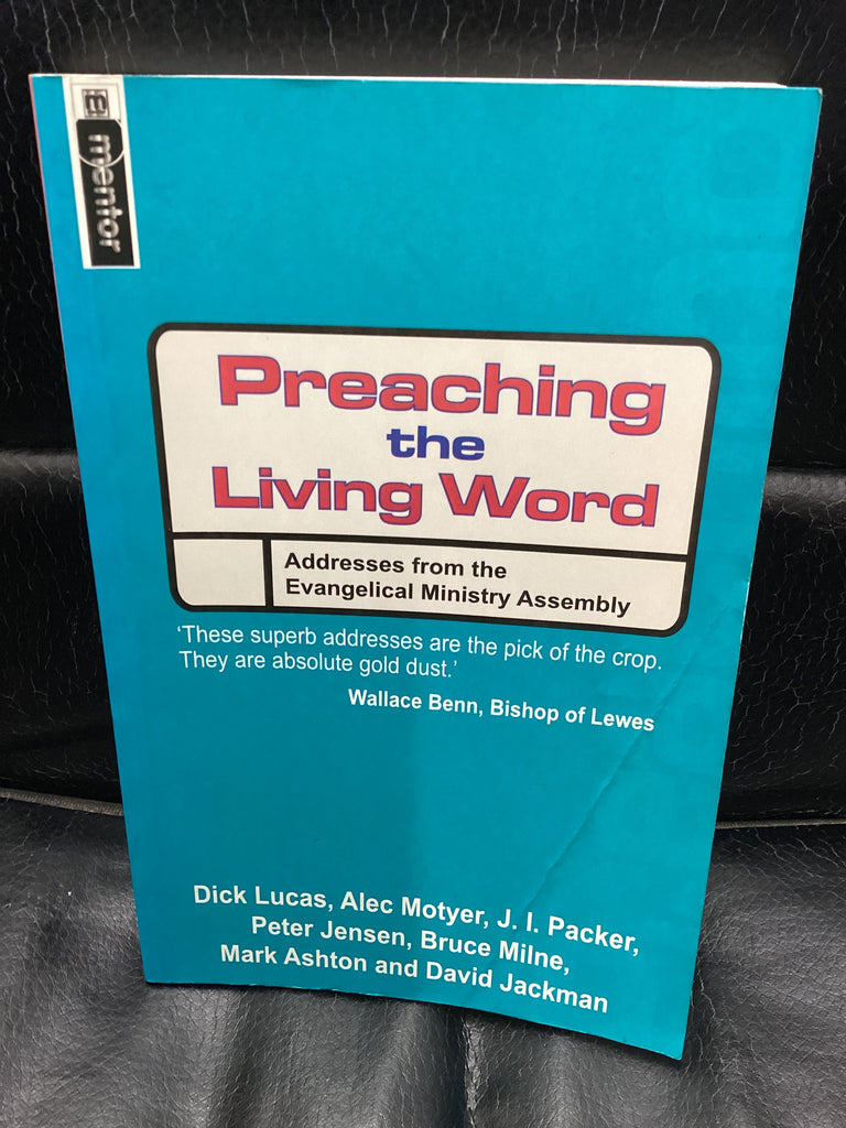Preaching the Living Word (Used Copy)