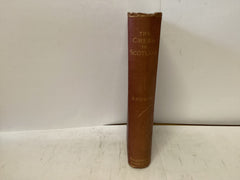 The Creed in Scotland - An Exposition of the Apostles Creed (The John Gowan Collection)