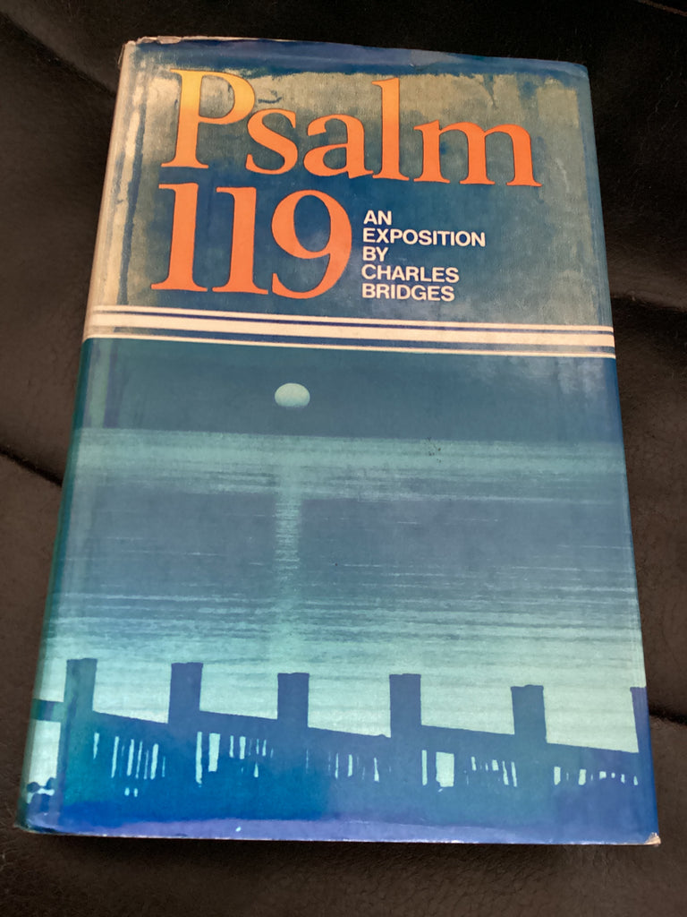 Psalm 119 - Commentary (Used Copy)