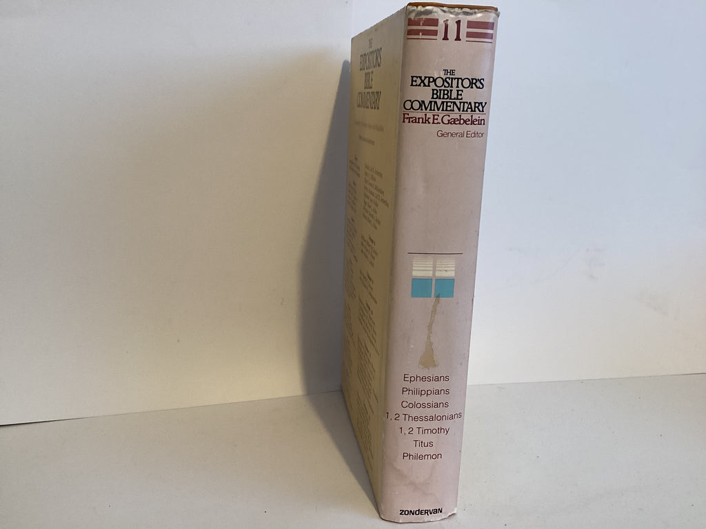 The Expositors Bible Commentary (Volume 2) Ephesians-Philemon (John Gowan Collection)