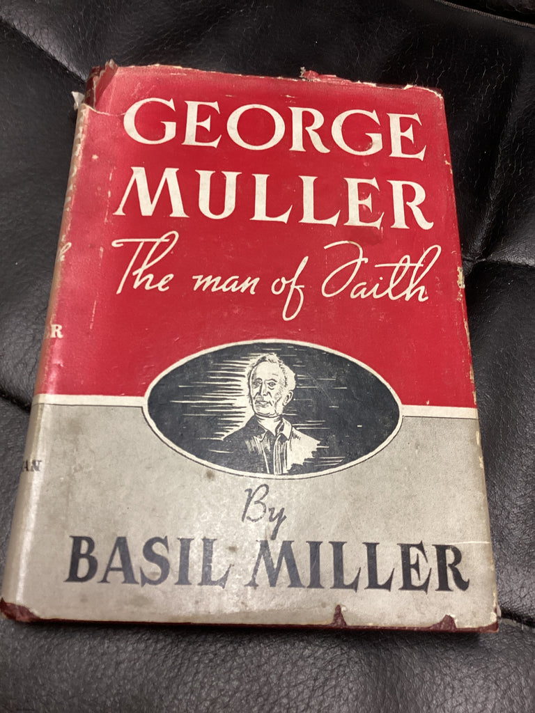 George Muller: The Man of Faith (Used Copy)