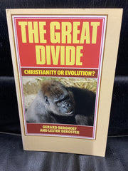 The Great Divide: Christianity or Evolution? (Used Copy)