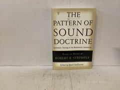 The Pattern of Sound Doctrine (The John Gowan Collection)