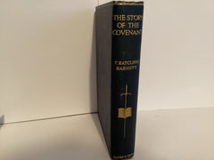 The Story of the Covenant: Fifty Years of Fighting (John Gowan Collection)