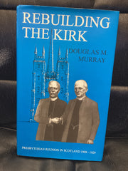 Rebuilding The Kirk (Used Copy)