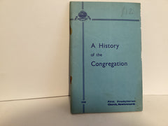 A History of the Congregation (John Gowan Collection)
