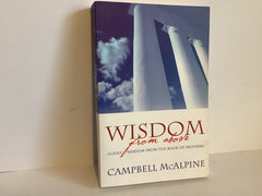 Wisdom From Above: Proverbs (John Gowan Collection)