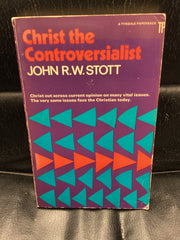 Christ the Controversialist (Used Copy)