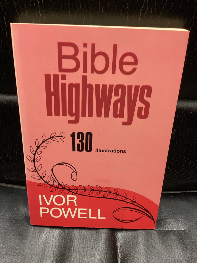 Bible Highways - 130 Illustrations (Used Copy)