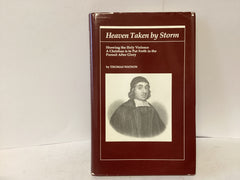 Heaven taken by Storm (The John Gowan Collection)