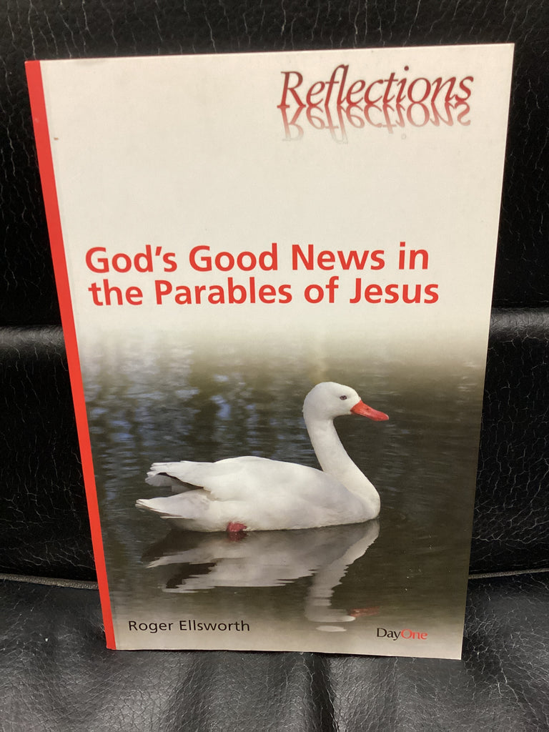 God's Good News in the Parables of Jesus (Used Copy)