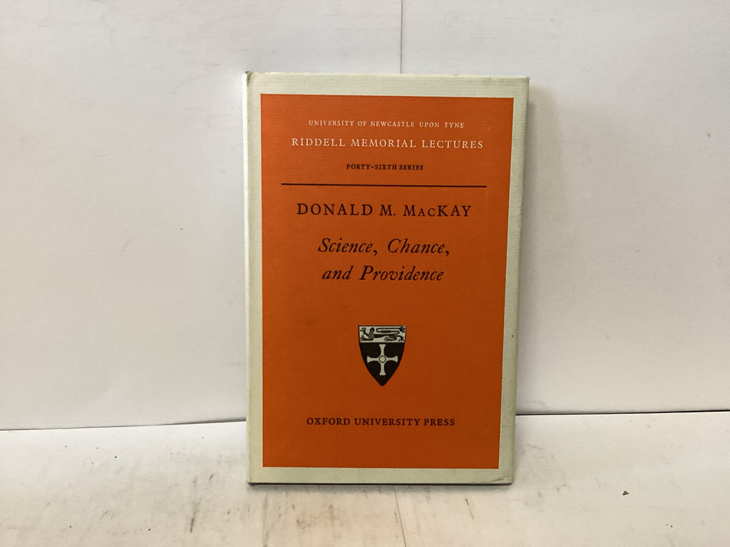 Science, Chance, and Providence (The John Gowan Collection)
