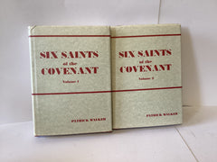 Six Saints of the Covenant Vol. 1&2 (John Gowan Collection)