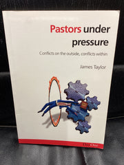 Pastors Under Pressure (Used Copy)