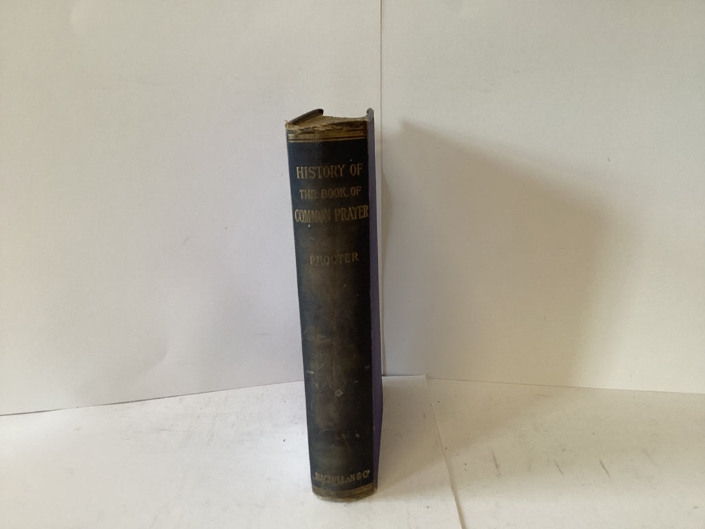 History of the Book of Common Prayer (John Gowan Collection)