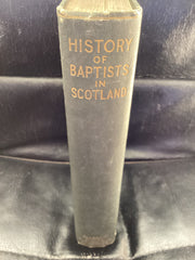 History of the Baptists in Scotland (Used Copy)