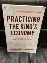 Practicing the King's Economy (Used Copy)