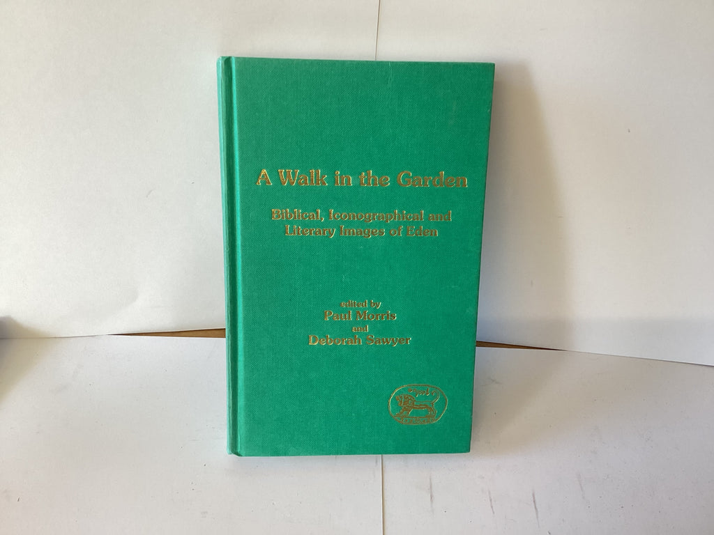 A Walk in the Garden: Biblical, Iconographical and Literary Images of Eden (John Gowan Collection)