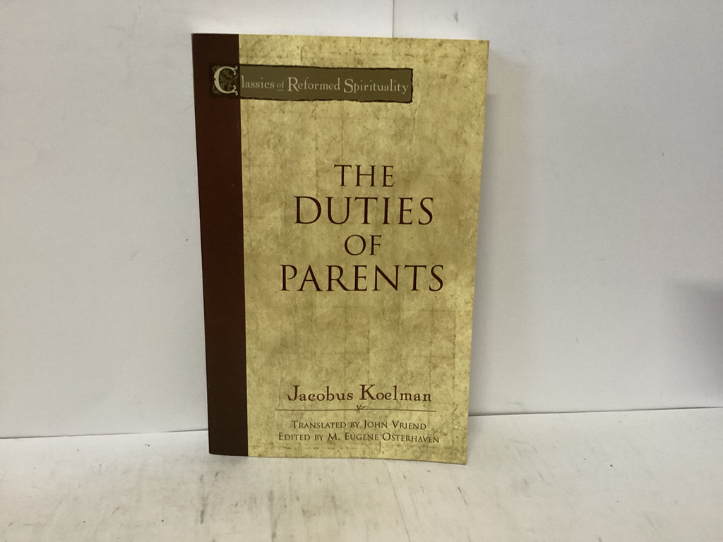 The Duties of Parents (The John Gowan Collection)