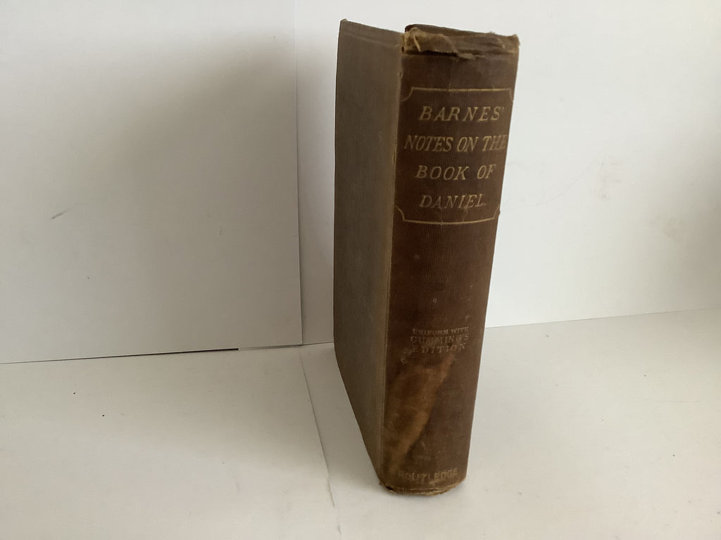 Barnes’ Notes on the Book of Daniel (John Gowan Collection)