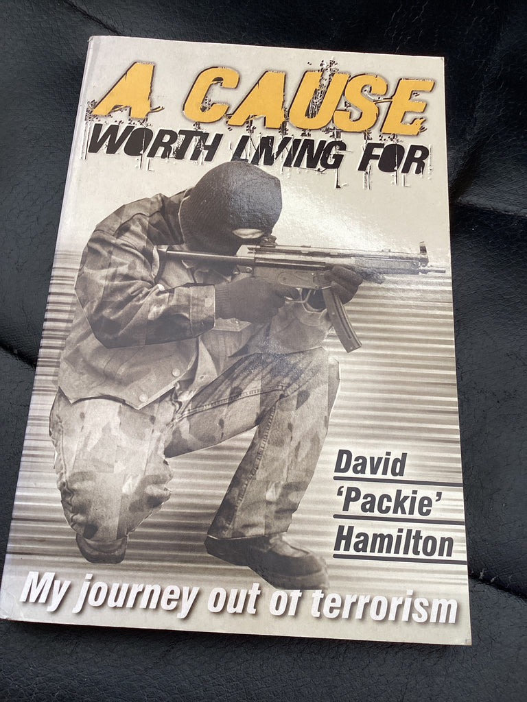 A Cause Worth Living For - My Journey Out for Terrorism (Used Copy)