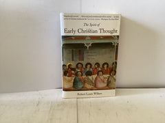The Spirit of Early Christian Thought (The John Gowan Collection)
