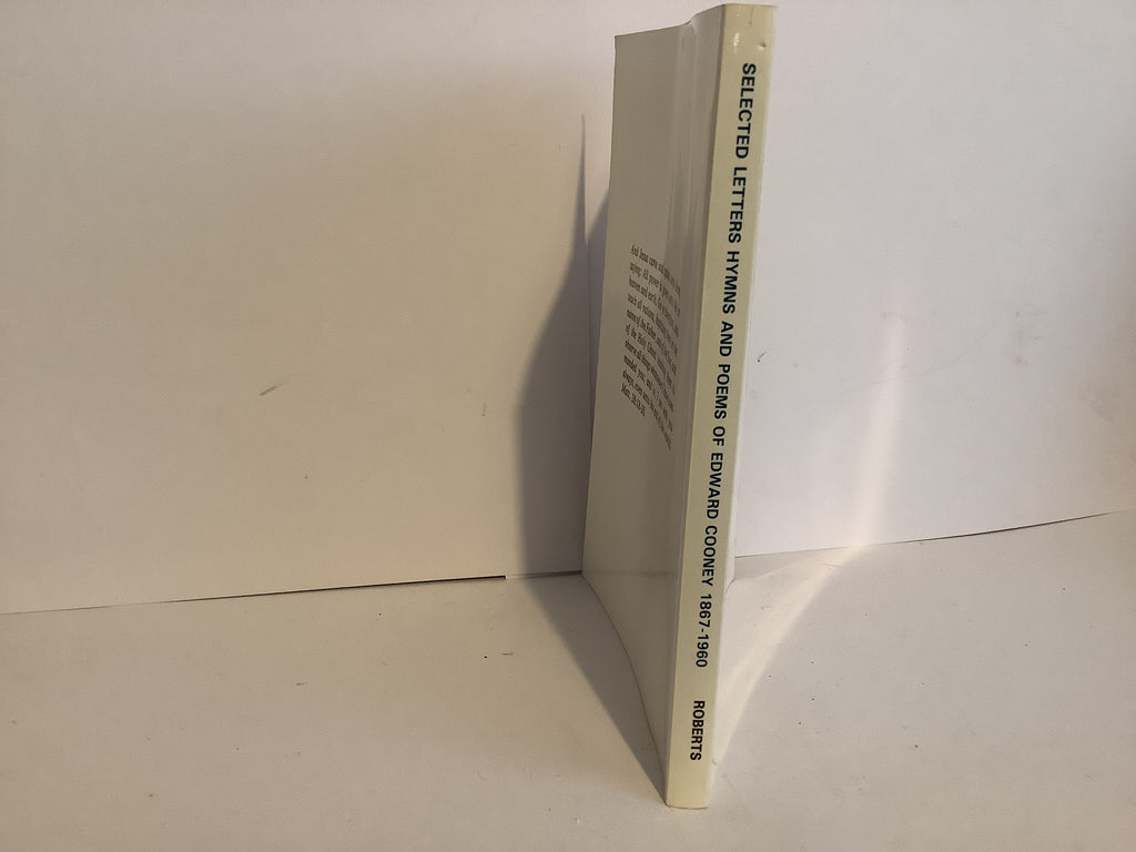 Selected Letters Hymns and Poems of Edward Cooney 1867-1960 (John Gowan Collection)