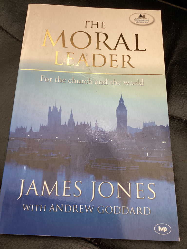 The Moral Leader - For the church and the world (Used Copy)