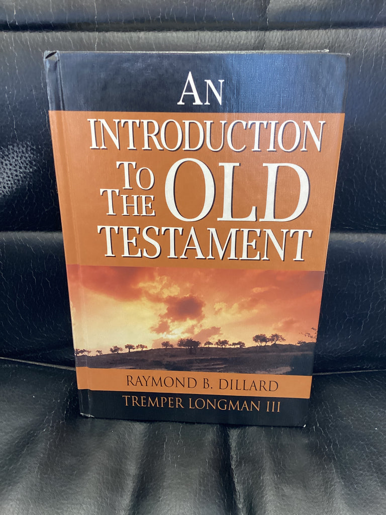 An Introduction to the Old Testament (Used Copy)