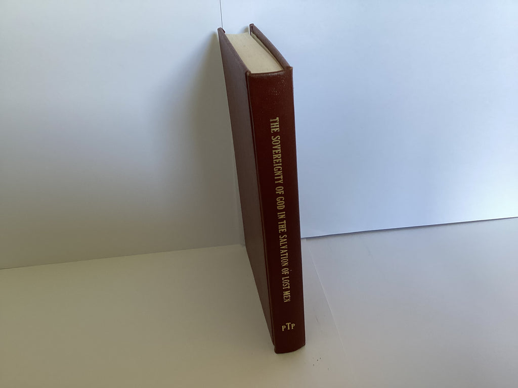 The Sovereignty of God in the Salvation of Lost Men (John Gowan Collection)