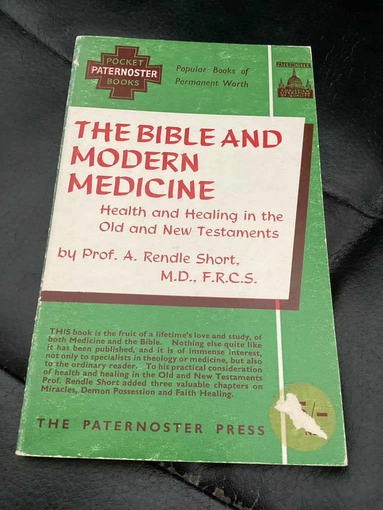 The Bible and Modern Medicine (Used Copy)