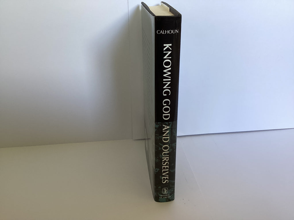 Knowing God And Ourselves (John Gowan Collection)